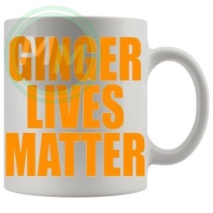 Ginger Lives Matter Mug