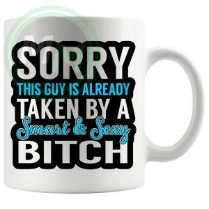 Sorry This Guy Is Taken Mug