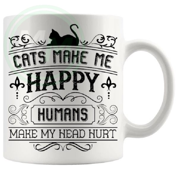 cats make me happy mug