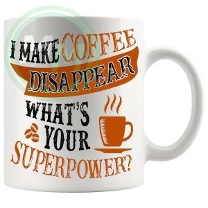 i make coffee disappear Mug