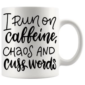 I Run On Caffeine Mug