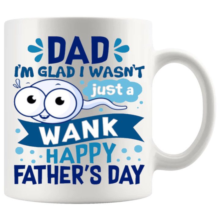Just A Wank mug 11oz ceramic mug