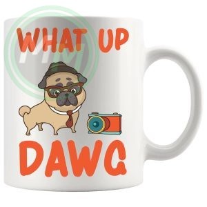 what up dawg Mug