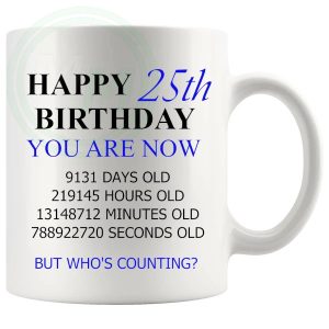 25th Birthday Novelty Gift Mug Blue Lettering