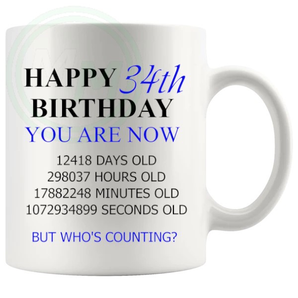 34th birthday gift mug with blue lettering