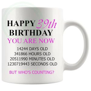 39th Birthday Novelty Gift Mug Pink Lettering