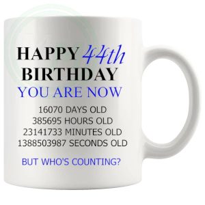 44th Birthday Novelty Gift Mug Blue Lettering