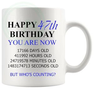 47th Birthday Novelty Gift Mug Blue Lettering
