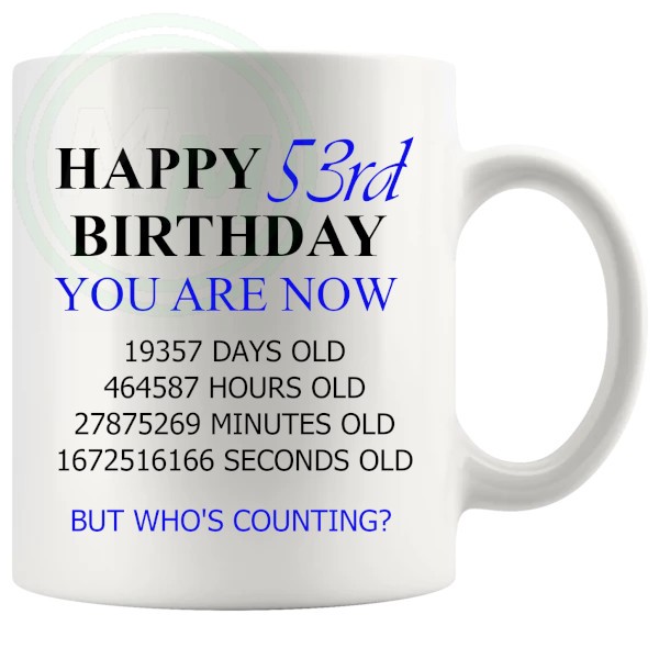 53rd birthday gift mug with blue lettering