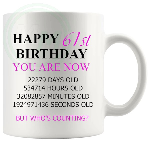 61st birthday gift mug with Pink lettering