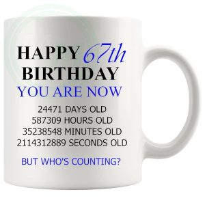 67th Birthday Novelty Gift Mug Blue Lettering
