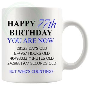 77th Birthday Novelty Gift Mug Blue Lettering