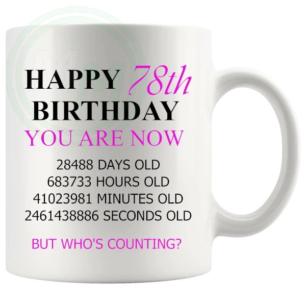 78th birthday gift mug with pink lettering
