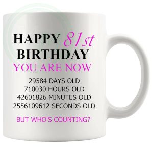 81st Birthday Novelty Gift Mug Pink Lettering