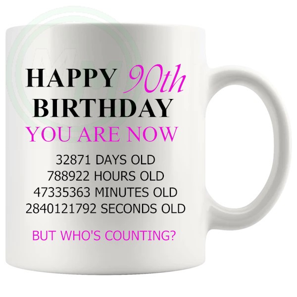 90th birthday gift mug with pink lettering