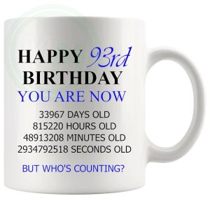 93rd Birthday Novelty Gift Mug Blue Lettering