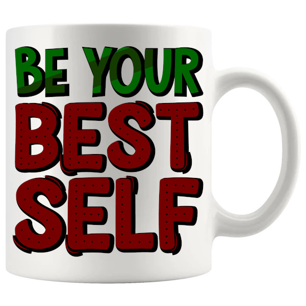 Be Your Best Self Mug positive motivational ceramic gift