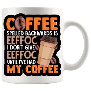Coffee Spelled Backwards Is Eeffoc Mug no.7