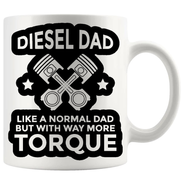 Diesel Dad Mug showing a diesel dad novelty design for a funny mechanic gift