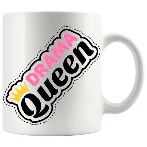 Drama Queen Mug Style 2