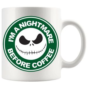 I'm A Nightmare Before Coffee Mug