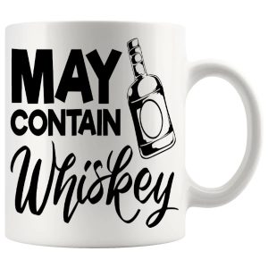 May Contain Whiskey Mug ceramic mug funny whiskey gift
