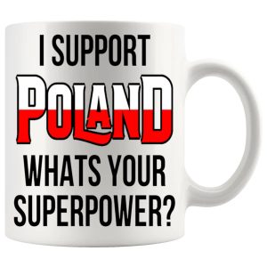 I Support Poland Mug Football Rugby Cricket Olympics Gifts