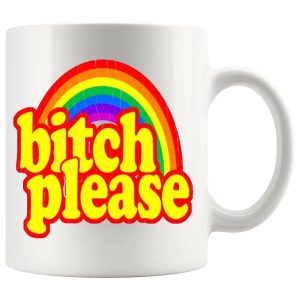 Bitch Please Mug – Sassy Rainbow Adult Gift