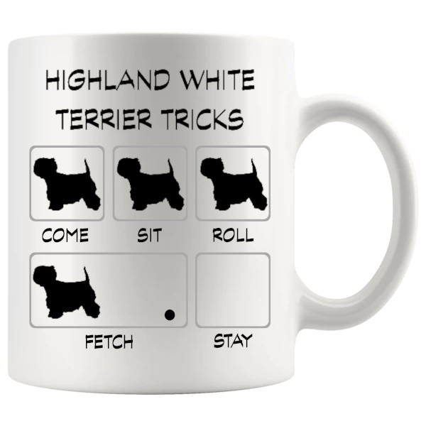 Highland White Terrier Tricks Mug funny ceramic dog owner gift for Highland White Terrier fans