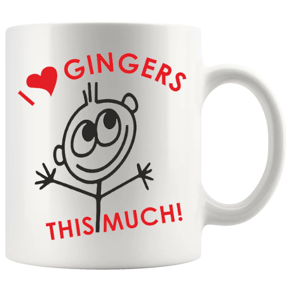 i love gingers this much