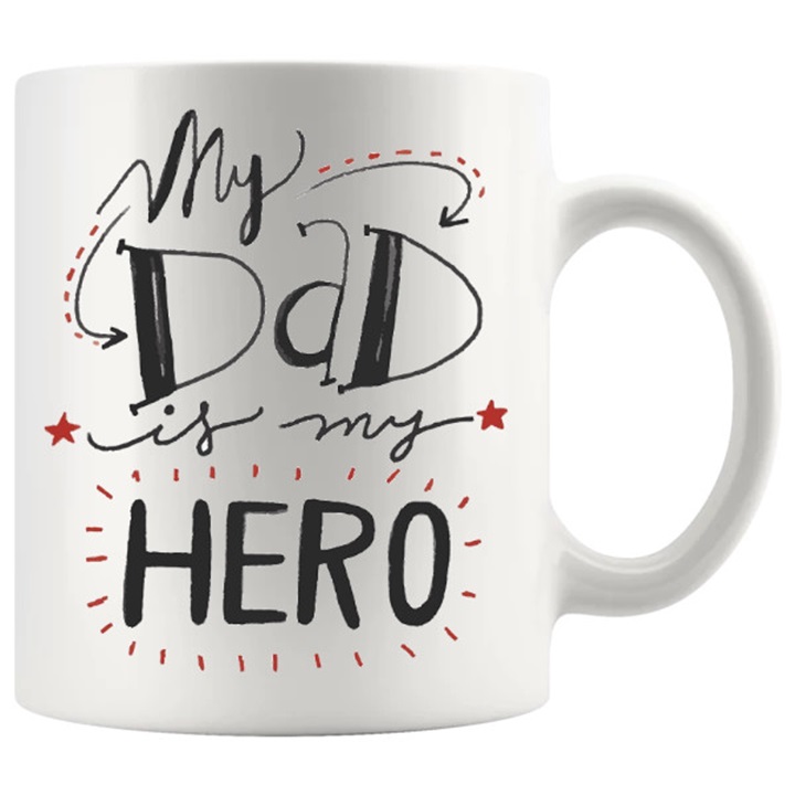 my dad is my hero mug