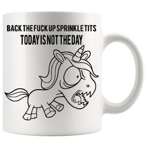 Back The Fuck Up Sprinkle Tits Mug – Cheeky Adult Gift