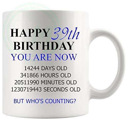 39th Birthday Novelty Gift Mug Blue Lettering B08BLRPDJ7