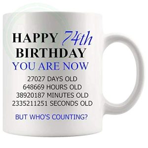 74th Birthday Novelty Gift Mug Blue Lettering