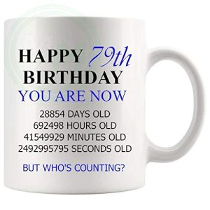 79th Birthday Novelty Gift Mug Blue Lettering