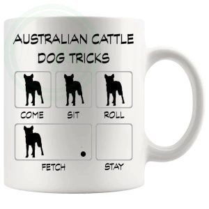 Australian Cattle Dog Tricks Mug Gifts For Doggy Moms And Dads