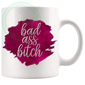 Bad Ass Bitch Mug