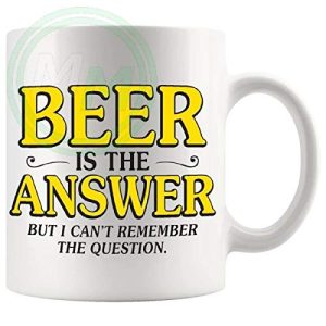 Beer Is The Answer Mug