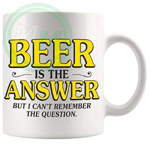 Beer Is The Answer Mug