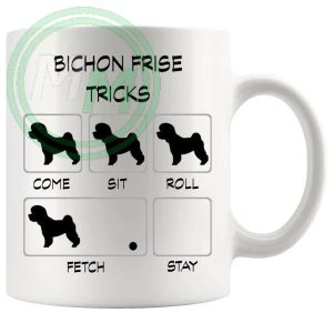 Bichon Frise Tricks Mug Gifts For Doggy Moms And Dads