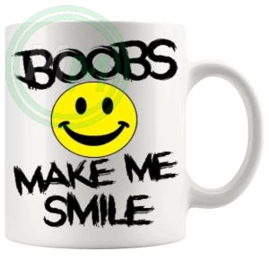 Boobs Make Me Smile Mug