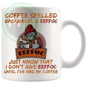 Coffee Spelled Backwards Is Eeffoc Mug no6 B0CDS7HK6K