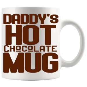 Daddy's Hot Chocolate Mug