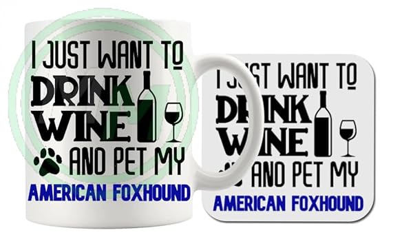 Drink Wine And Pet My American Foxhound Mug Blue B0CJ7VZ5MZ 5