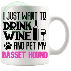 Drink Wine And Pet My Basset Hound Mug Pink