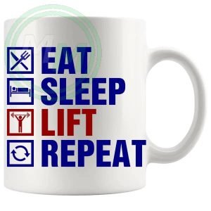 Eat Sleep Lift Repeat funny gym mug for lifters and workout fans