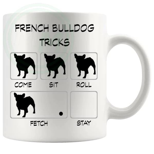 French Bulldog Tricks Mug Gifts For Doggy Moms And Dads B0BVMWSSVB