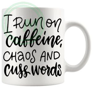 I Run On Caffeine Novelty Gifts Mug