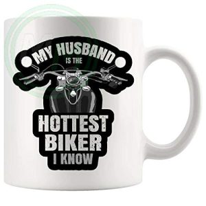 My Husband Is The Hottest Biker I Know Mug funny gift