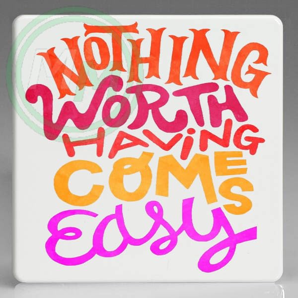 Nothing Worth Having Comes Easy Gifts Mug B0CJ7TRWWK 2